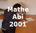 Mathe
Abi
2001